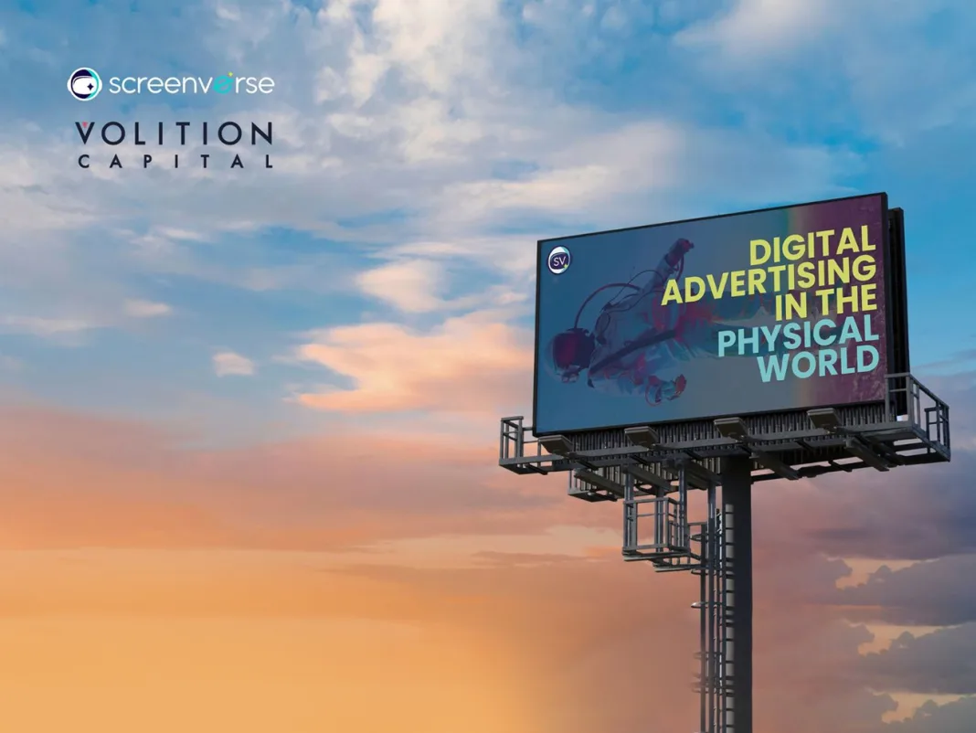 Screenverse 10.5 Million from Volition Capital to Boost pDOOH Ads Screenverse Secures $10.5 Million from Volition Capital to Boost pDOOH Advertising